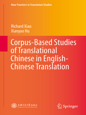 cover image of Corpus-Based Studies of Translational Chinese in English-Chinese Translation